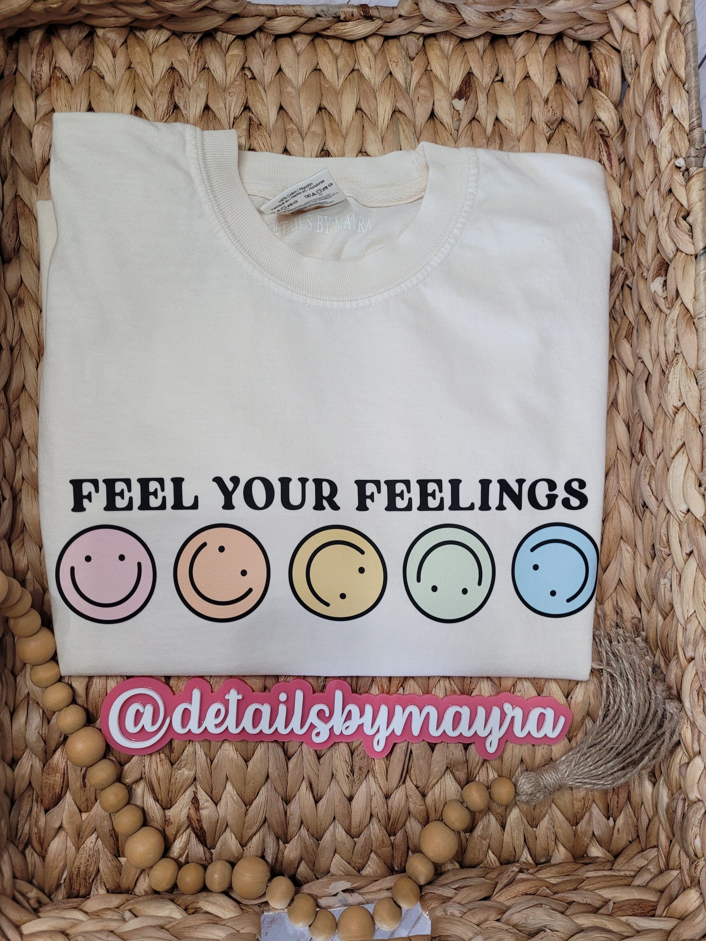 Feel Your Feelings T-Shirt