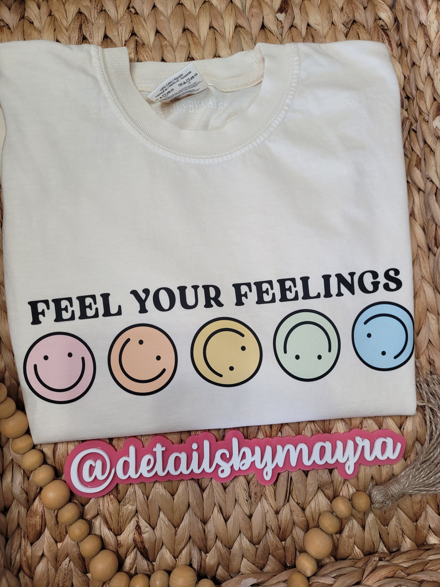 Feel Your Feelings T-Shirt