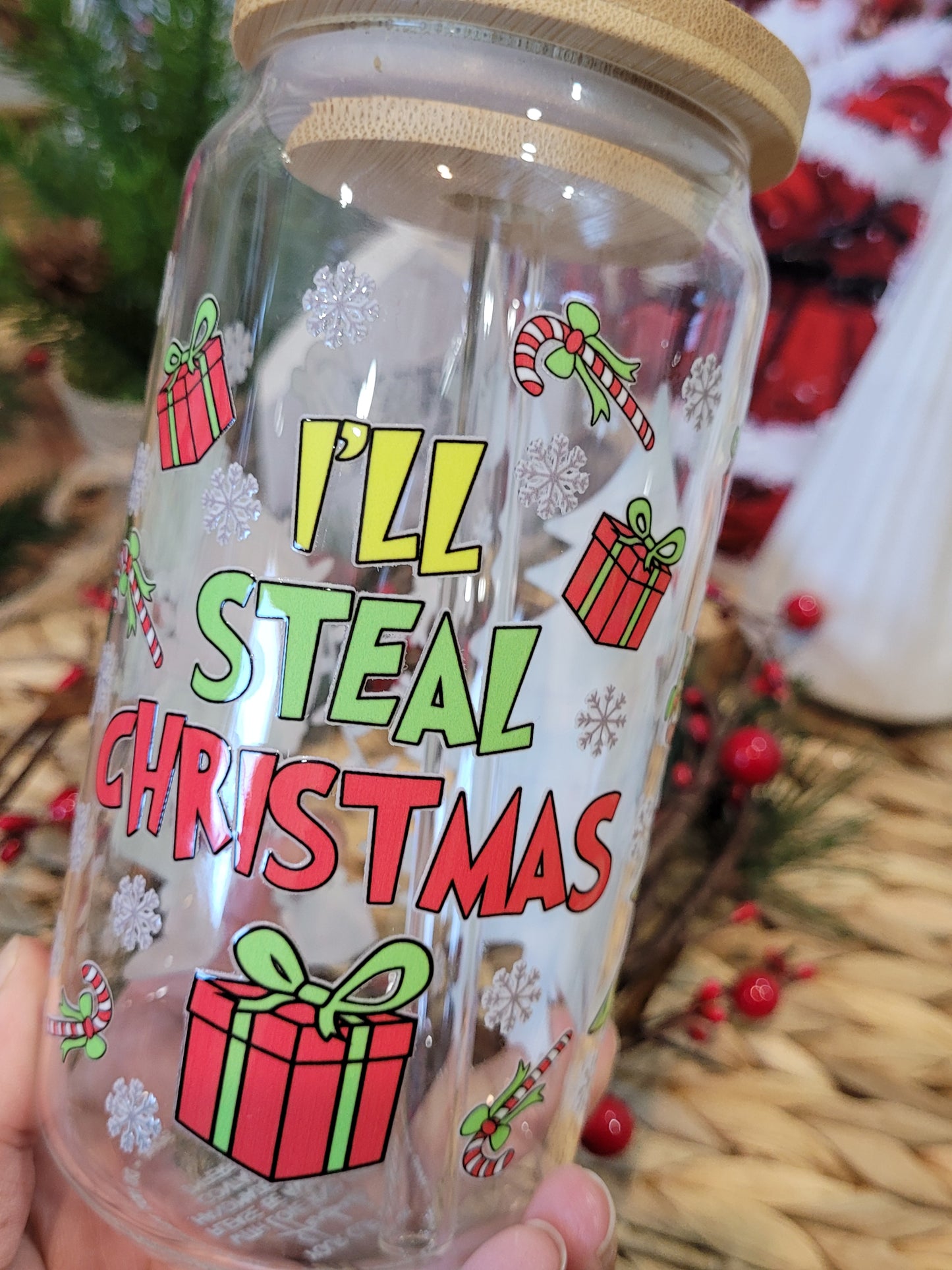 I'll Steal Christmas Glass Cup