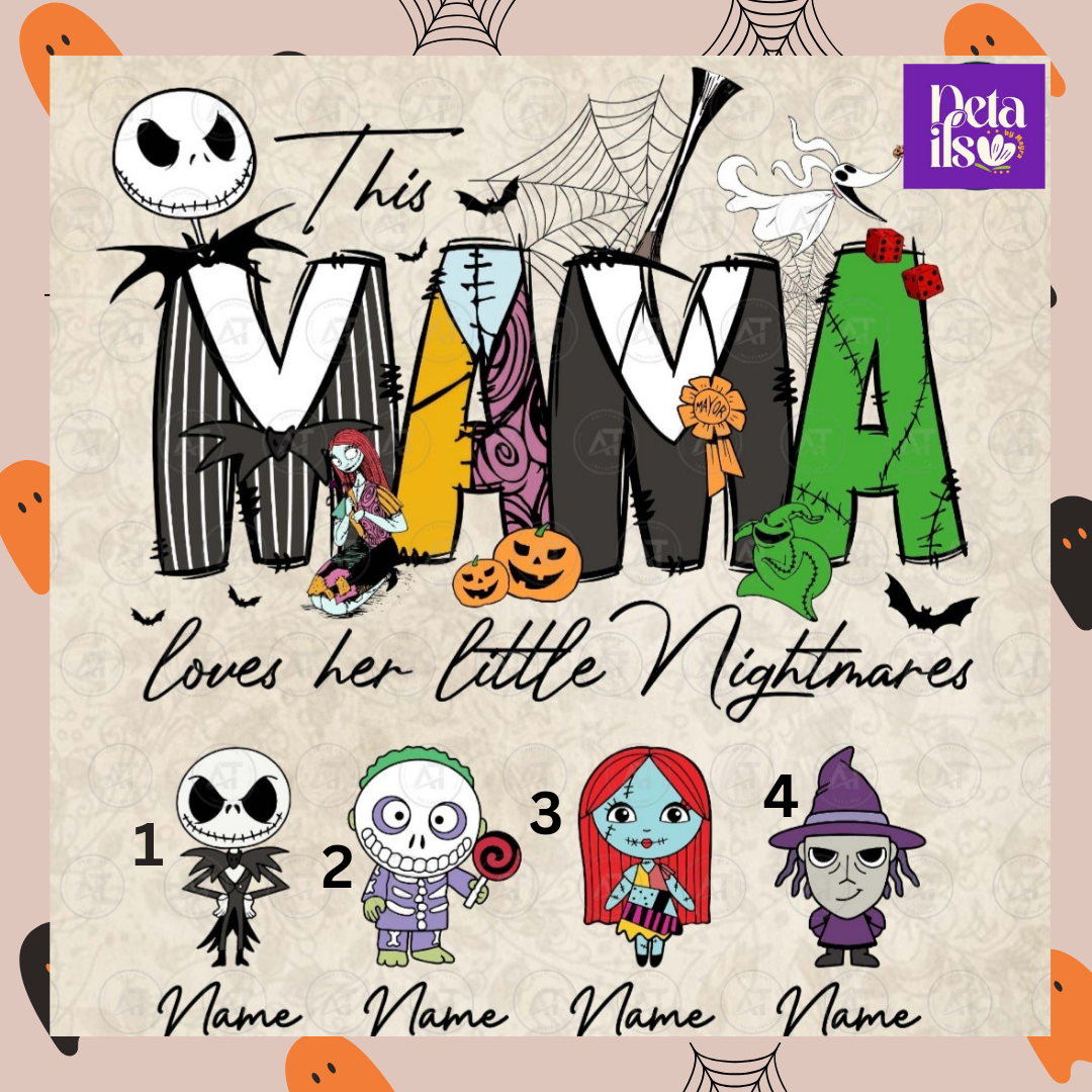 This Mama loves her little nightmares