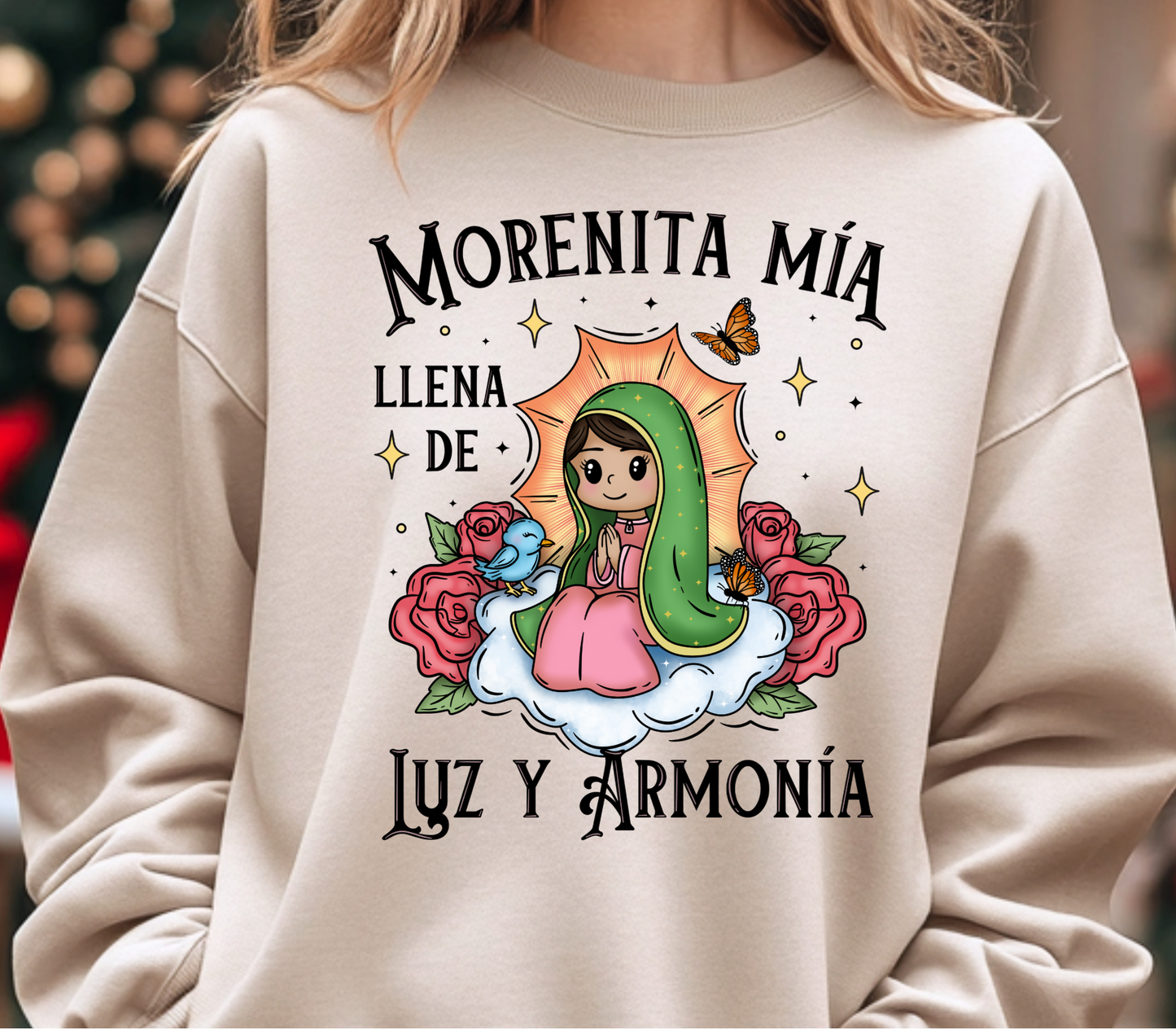 Morenita Mia Sweatshirt/ sudadera