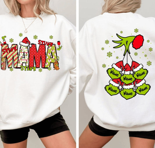 Stuck Mama, front and back, Sweatshirt/ frente y atras personalizado