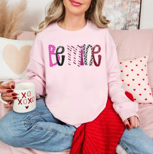 Be Mine Sweatshirt