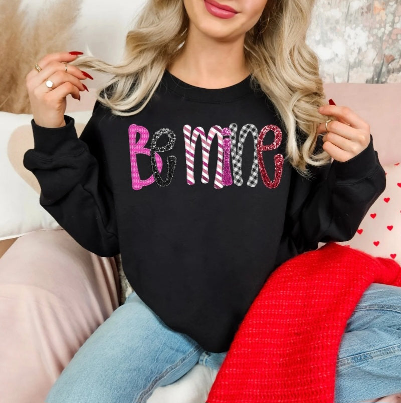 Be Mine Sweatshirt