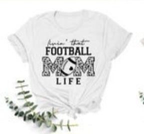 Livin' that FOOTBALL MOM LIFE