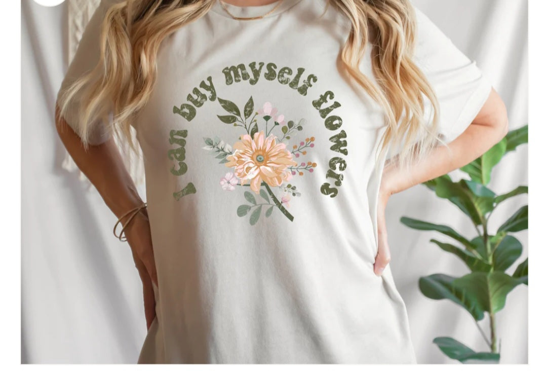 I Can Buy Myself Flowers